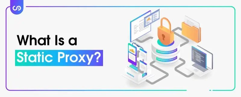 how does a static proxy work