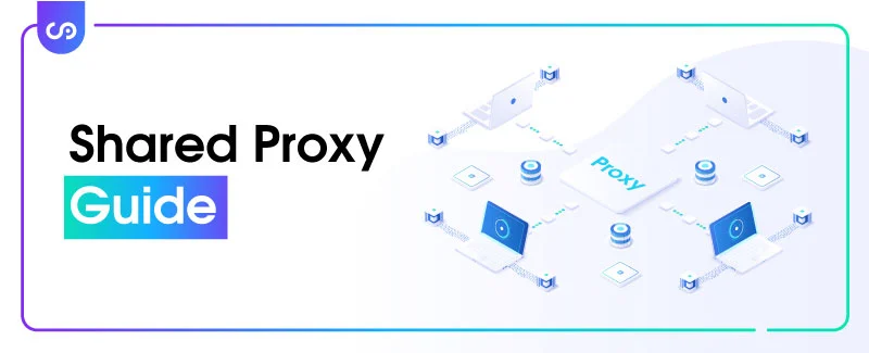 Shared Proxy Guide